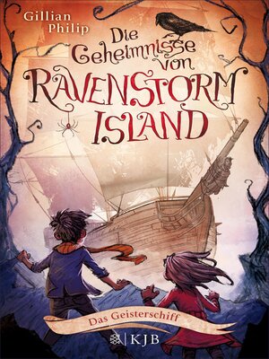 cover image of Die Geheimnisse von Ravenstorm Island – Das Geisterschiff
